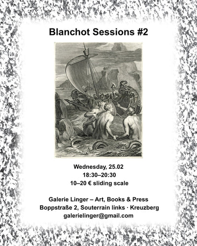 BLANCHOT SESSIONS #2