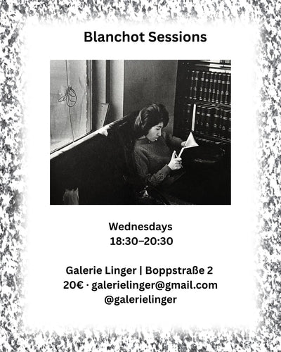 BLANCHOT SESSIONS #4