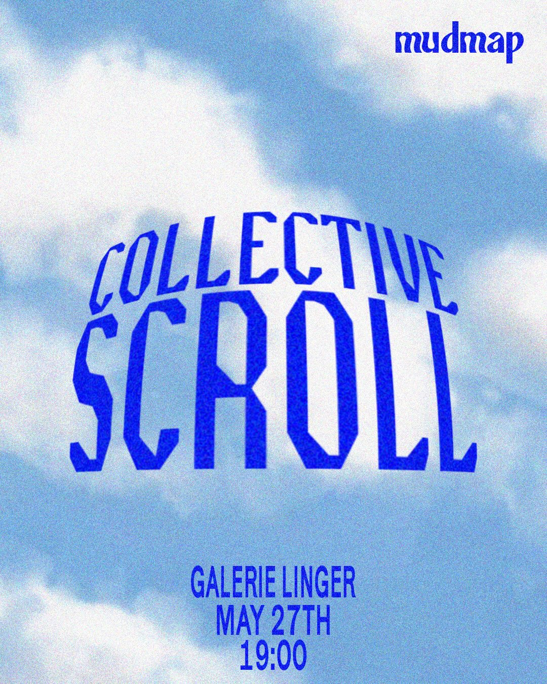 LINGER FEED: MUDMAP MAGAZINE – COLLECTIVE SCROLL