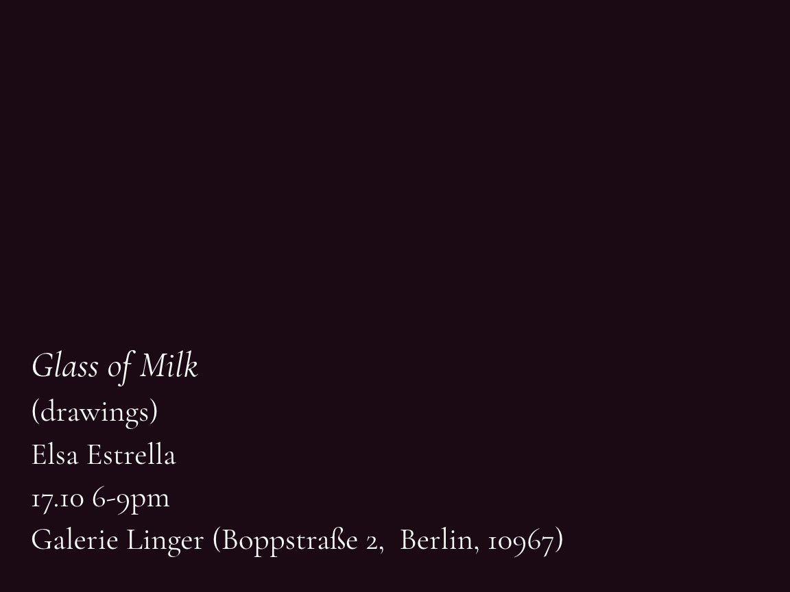 ELSA ESTRELLA: GLASS OF MILK
