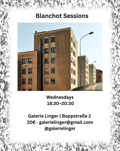 BLANCHOT SESSIONS #5