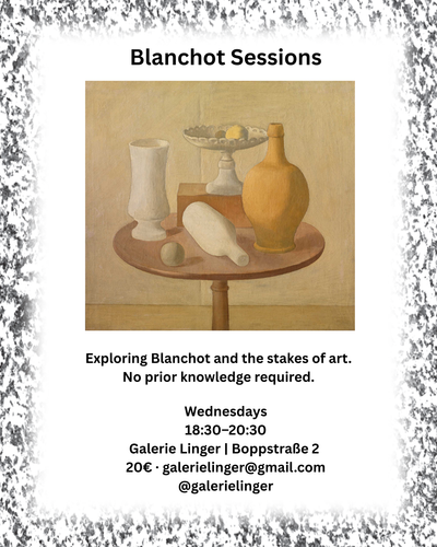 BLANCHOT SESSIONS #6