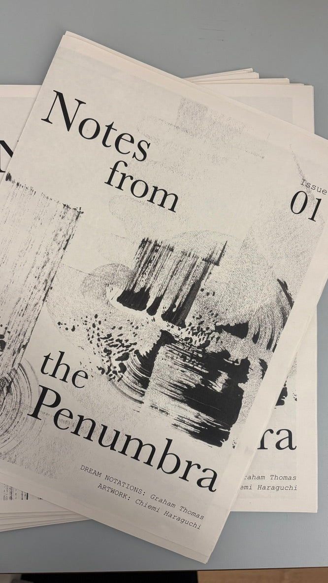 NOTES FROM THE PENUMBRA