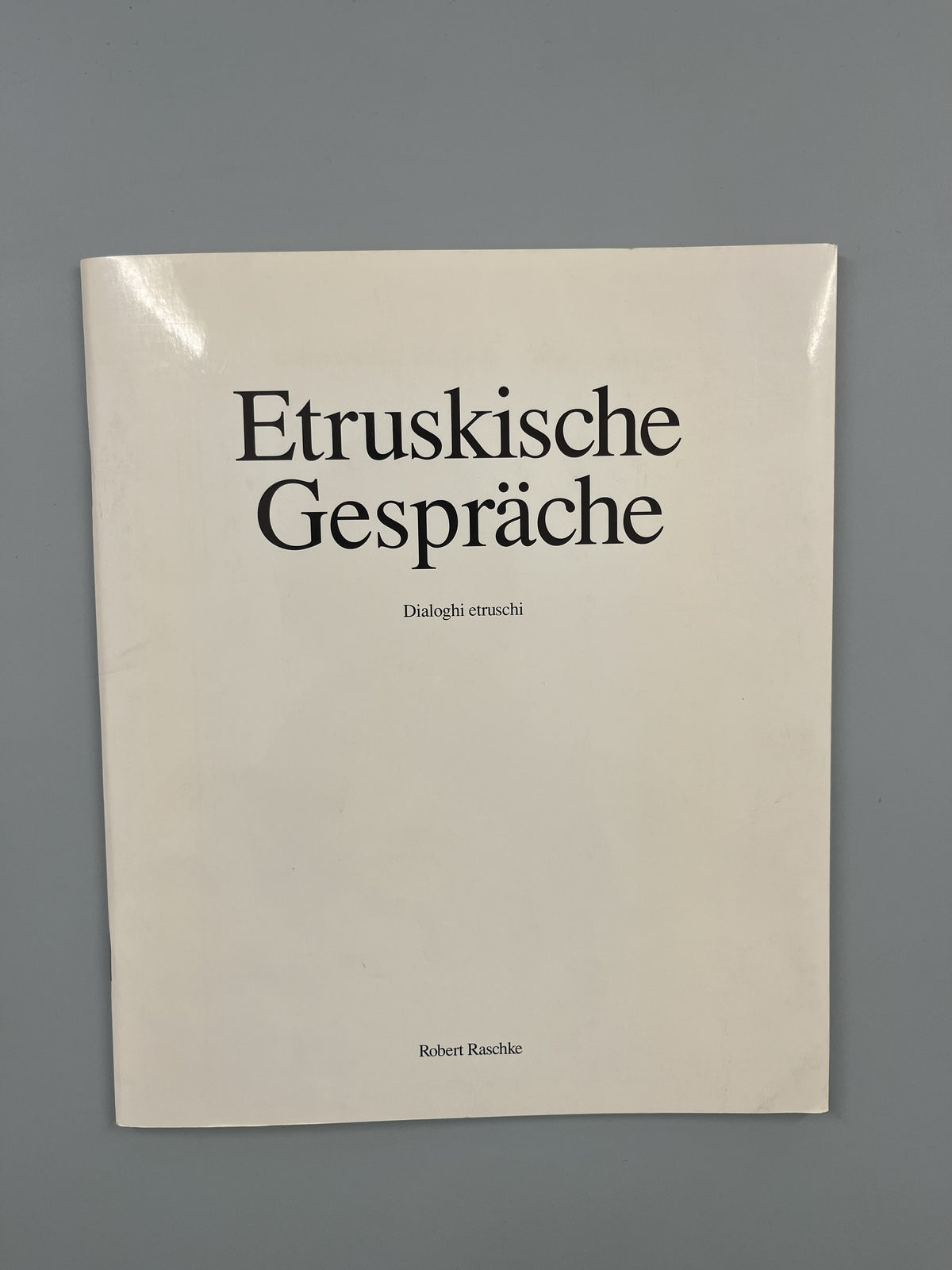 ETRUSKISCHE GESPRÄCHE