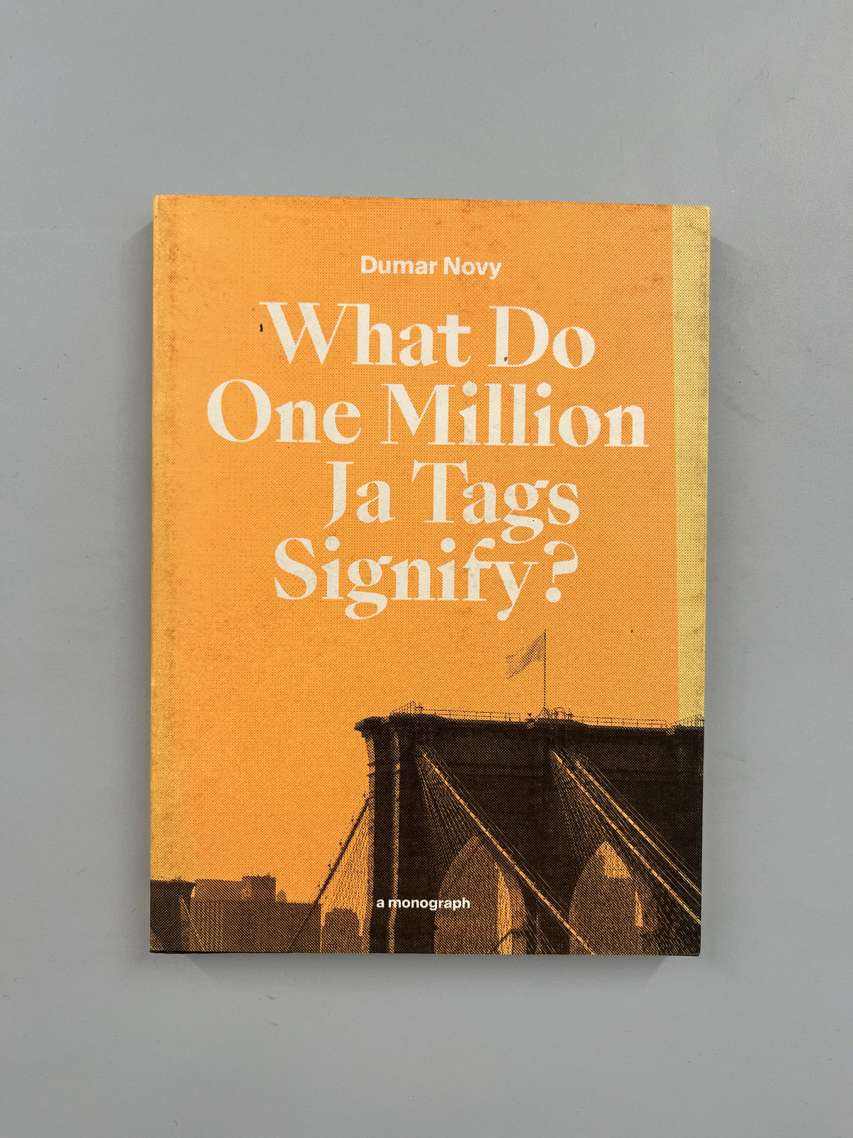WHAT DO ONE MILLION JA TAGS SIGNIFY?