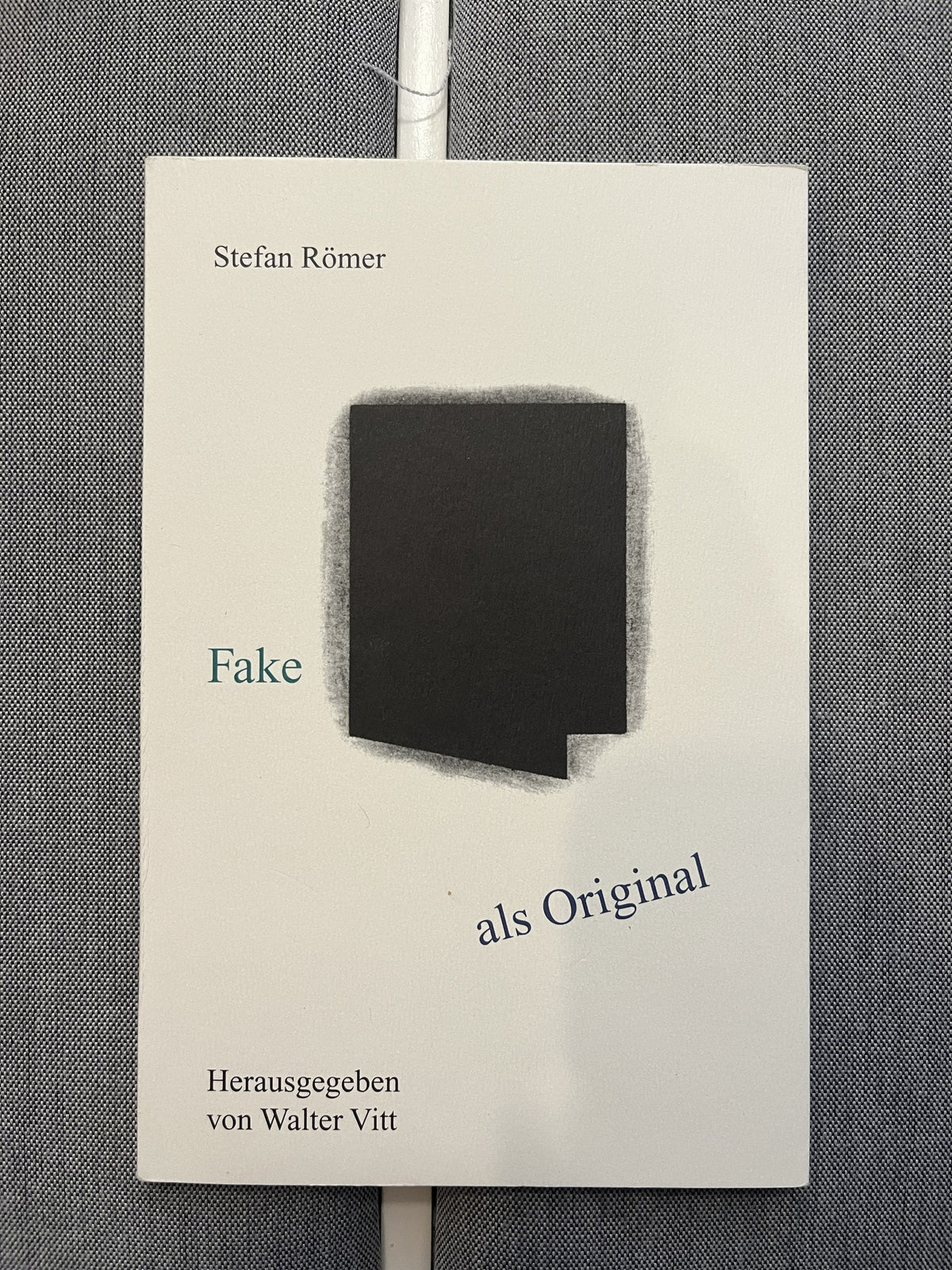 FAKE ALS ORIGINAL. EIN PROBLEM FÜR DIE KUNSTKRITIK