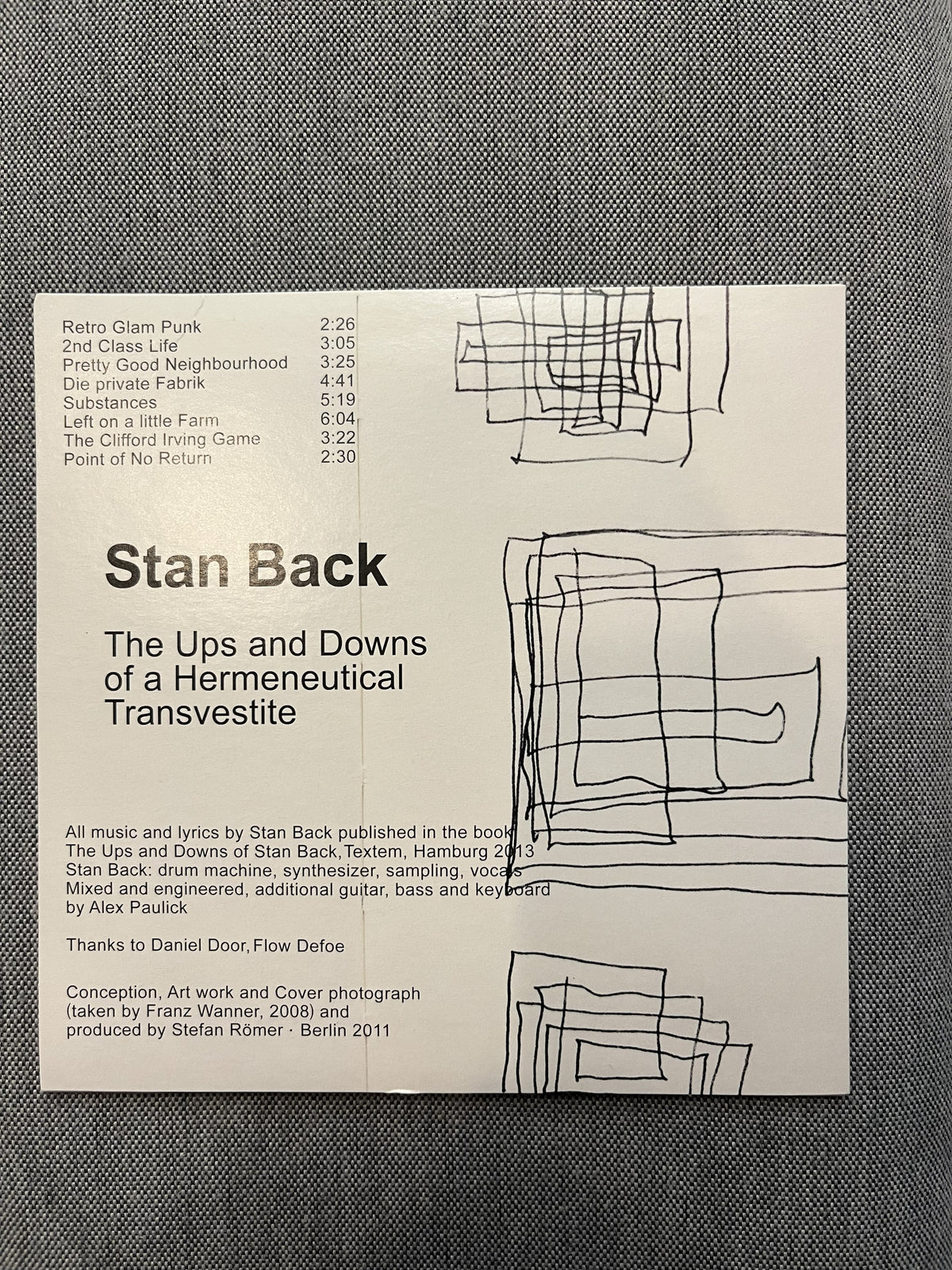 STAN BACK, THE UPS AND DOWNS OF A HERMENEUTICAL TRANSVESTITE